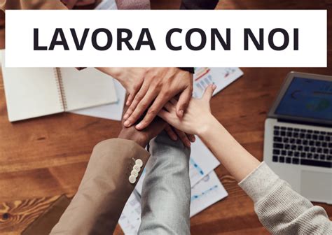 Lavora con Noi .